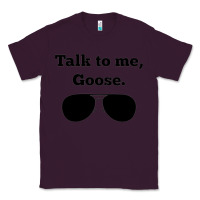 Plum talk to me goose sunglasses funny Classic Tee - artisFamous