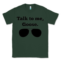 Sports Green talk to me goose sunglasses funny Classic Tee - artisFamous