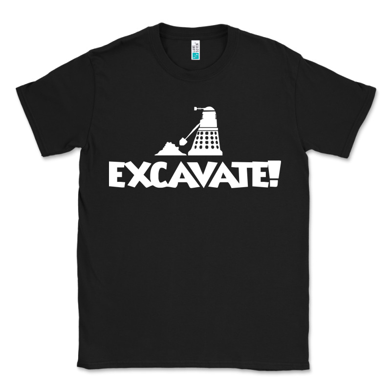 Excavate Funny Classic Tee by artisFamous | Teevron
