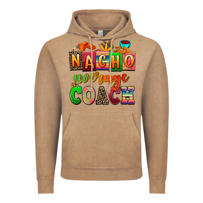Nacho Average Coach Vintage Hoodie by AdoDesignShop | Teevron