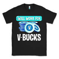 Black will work for v bucks youth gamer Classic Tee - artisFamous