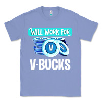 Colony Blue will work for v bucks youth gamer Classic Tee - artisFamous