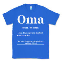 True Royal Oma Definition - Mother's Day Gift Classic Tee - artisFamous