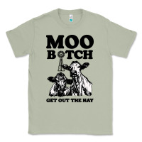 Matcha Moo bitch get out the hay Classic Tee - artisFamous