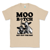 Mushroom Moo bitch get out the hay Classic Tee - artisFamous