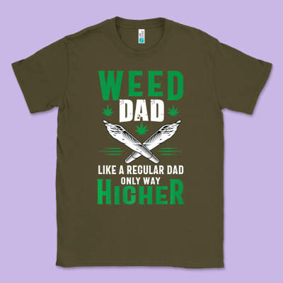Weed Dad Le.ga.li.ze Ma.riju.a.na Pot Weed Gift   T Shirt Classic Tee Designed By Artisfamous
