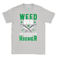 Moon Dust weed dad le.ga.li.ze ma.riju.a.na pot weed gift   t shirt Classic Tee - artisFamous