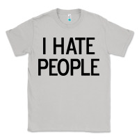 Moon Dust i hate people Classic Tee - artisFamous