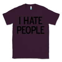 Plum i hate people Classic Tee - artisFamous