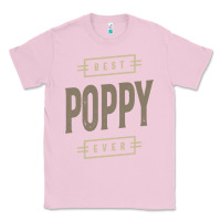 Bubblegum Pink Mens Best Poppy Ever | Poppy Gift Classic Tee - artisFamous