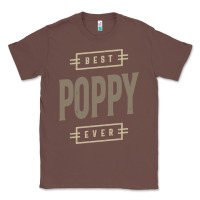 Chestnut Mens Best Poppy Ever | Poppy Gift Classic Tee - artisFamous