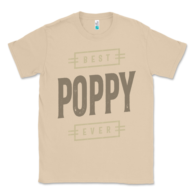 Mens Best Poppy Ever | Poppy Gift Classic Tee by artisFamous | Teevron