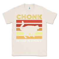 Natural chonk cat funny cat meme cat dad cat mom Classic Tee - artisFamous