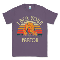 Lavender vintage i beg your parton Classic Tee - artisFamous