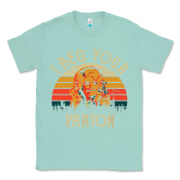 Seafoam vintage i beg your parton Classic Tee - artisFamous