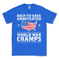 True Royal back to back undefeated world war champs Classic Tee - artisFamous