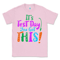 Bubblegum Pink it's test day you got this Classic Tee - artisFamous