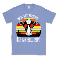Colony Blue vintage not my pasture not my bull cow Classic Tee - artisFamous
