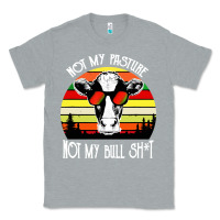 Heather Grey vintage not my pasture not my bull cow Classic Tee - artisFamous