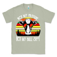 Matcha vintage not my pasture not my bull cow Classic Tee - artisFamous