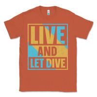 Copper Live And Let Dive Retro Style Classic Tee - artisFamous