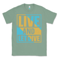 Sage Live And Let Dive Retro Style Classic Tee - artisFamous