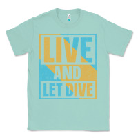 Seafoam Live And Let Dive Retro Style Classic Tee - artisFamous