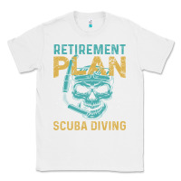 White Retirement Plan Scuba Diving Classic Tee - artisFamous