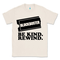 Natural blockbuster be kind rewind Classic Tee - artisFamous