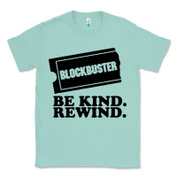 Seafoam blockbuster be kind rewind Classic Tee - artisFamous