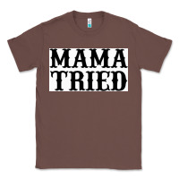 Chestnut Mama Tried Classic Tee - artisFamous
