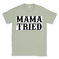 Matcha Mama Tried Classic Tee - artisFamous