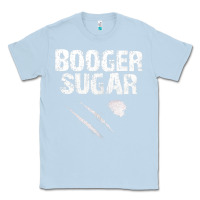 Dusty Blue co.ca.i.n.e    b.o.o.g.er   sugar the original t shirt Classic Tee - artisFamous