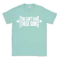 Seafoam you can't ban these guns Classic Tee - artisFamous