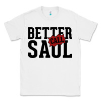 White better cal saul Classic Tee - artisFamous