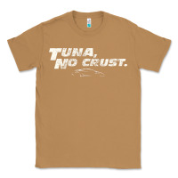 Toasted Coconut fast c.a.r quote  t.u.n.a  no crust gift t shirt Classic Tee - artisFamous