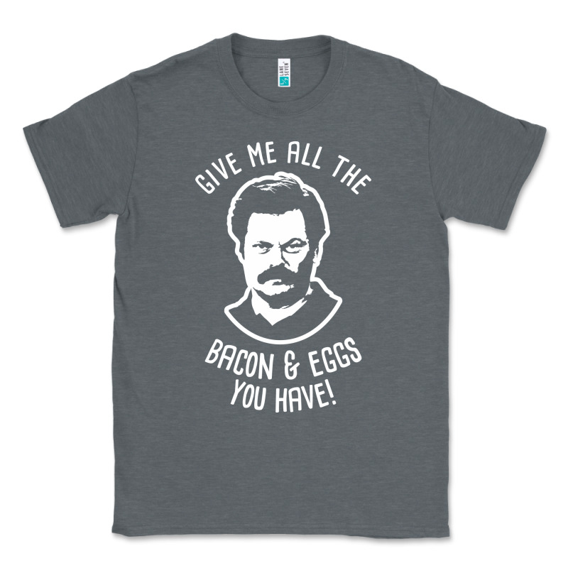 Ron Tv Show Parks Swanson - Bacon & Eggs Classic Tee by artisFamous | Teevron