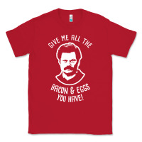 Red Ron tv show parks Swanson - Bacon & Eggs Classic Tee - artisFamous