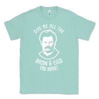 Seafoam Ron tv show parks Swanson - Bacon & Eggs Classic Tee - artisFamous