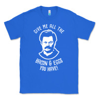True Royal Ron tv show parks Swanson - Bacon & Eggs Classic Tee - artisFamous