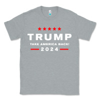 Heather Grey donald trump 2024 take america Classic Tee - artisFamous