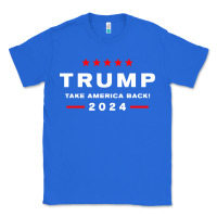 True Royal donald trump 2024 take america Classic Tee - artisFamous