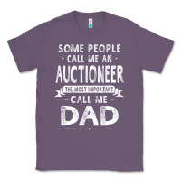 Lavender auctioneer dad father's day gifts father daddy men t shirt Classic Tee - artisFamous