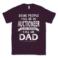 Plum auctioneer dad father's day gifts father daddy men t shirt Classic Tee - artisFamous