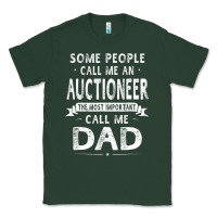 Sports Green auctioneer dad father's day gifts father daddy men t shirt Classic Tee - artisFamous