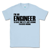 Dusty Blue i'm an engineering Classic Tee - artisFamous