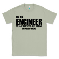 Matcha i'm an engineering Classic Tee - artisFamous