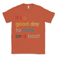 Copper it's a good day to drink on a boat Classic Tee - artisFamous