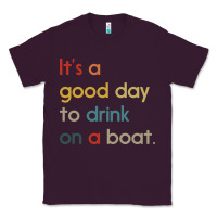 Plum it's a good day to drink on a boat Classic Tee - artisFamous