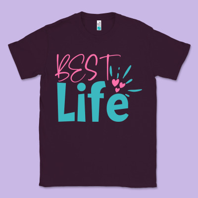 Best Life Classic Tee Designed By Artisfamous